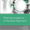 Pharmacovigilance: A Practical Approach-EPUB