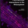 Plant-Microbe Interactions in the Rhizosphere-Original PDF