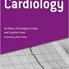 The Junior Doctor’s Guide to Cardiology (Junior Doctor’s Guides)-Original PDF