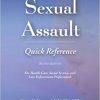 Sexual Assault Quick Reference 2E (Quick References)-Original PDF