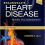 Braunwald’s Heart Disease Review and Assessment 11th Edition(Companion to Braunwald’s Heart Disease)-Original PDF