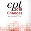 CPT Changes 2018: An Insider’s View (Cpt Changes: An Insiders View)-EPUB