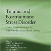 Trauma and Posttraumatic Stress Disorder: Global Perspectives from the WHO World Mental Health Surveys-Original PDF