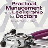 Practical Management and Leadership for Doctors, Second Edition-Original PDF