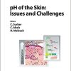 pH of the Skin: Issues and Challenges (Current Problems in Dermatology, Vol. 54)-Original PDF