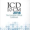 ICD-10-CM 2018: The Complete Official Codebook (Icd-10-Cm the Complete Official Codebook)-EPUB
