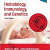 Hematology, Immunology and Genetics: Neonatology Questions and Controversies (Neonatology: Questions & Controversies) 3e-EPUB