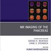 MR Imaging of the Pancreas, An Issue of Magnetic Resonance Imaging Clinics of North America (The Clinics: Radiology)-Original PDF
