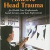 Abusive Head Trauma Quick Reference: For Health Care, Social Service, and Law Enforcement Professionals-Original PDF
