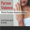 Intimate Partner Violence: Effective Procedure, Response and Policy-Original PDF
