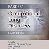 Parkes’ Occupational Lung Disorders 4th Edition-Original PDF