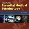 Stanfield’s Essential Medical Terminology 5th Edition-Original PDF