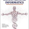 Human Genome Informatics: Translating Genes into Health (Translational and Applied Genomics)-Original PDF