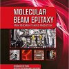 Molecular Beam Epitaxy: From Research to Mass Production 2nd Edition-Original PDF