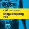 CPT Coding Essentials for Urology and Nephrology 2018-EPUB