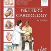 Netter’s Cardiology (Netter Clinical Science) 3e-Original PDF