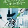 Text, Cases and Materials on Medical Law and Ethics 6th Edition-Original PDF