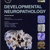 Developmental Neuropathology 2nd Edition-Original PDF