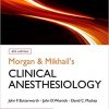 Morgan and Mikhail’s Clinical Anesthesiology, 6th edition-Original PDF