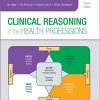 Clinical Reasoning in the Health Professions 4th Edition-Original PDF
