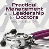 Practical Management and Leadership for Doctors, Second Edition-Original PDF
