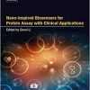 Nano-inspired Biosensors for Protein Assay with Clinical Applications-EPUB