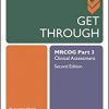 Get Through MRCOG Part 3: Clinical Assessment, Second Edition-Original PDF