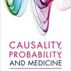 Causality, Probability, and Medicine-Original PDF