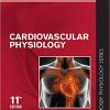 Cardiovascular Physiology (Mosby’s Physiology Monograph) 11th Edition-Original PDF
