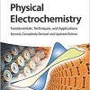Physical Electrochemistry: Fundamentals, Techniques, and Applications 2nd Edition-Original PDF