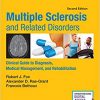Multiple Sclerosis and Related Disorders: Clinical Guide to Diagnosis, Medical Management, and Rehabilitation, Second Edition-Original PDF