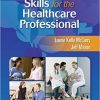 Communication Skills for the Healthcare Professional-Original PDF