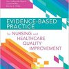 Evidence-Based Practice for Nursing and Healthcare Quality Improvement-EPUB