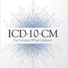 ICD-10-CM 2019 the Complete Official Codebook (ICD-10-CM the Complete Official Codebook)-Original PDF