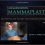 Augmentation Mammaplasty: Redefining the Patient and Surgeon Experience-Original PDF