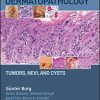 Atlas of Dermatopathology: Tumors, Nevi, and Cysts-Original PDF