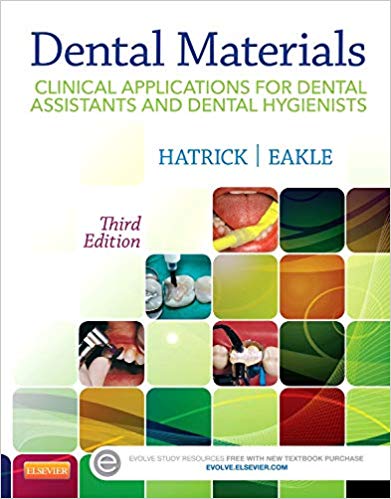 Dental Materials: Clinical Applications for Dental Assistants and Dental Hygienists 3rd Edition-Original PDF