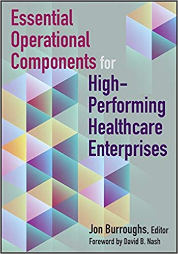 Essential Operational Components for High-Performing Healthcare Enterprises-Original PDF