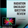 Radiation Oncology Question Review 2nd Edition-Original PDF