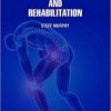 Sports Injuries and Rehabilitation by Steff Murphy-Original PDF