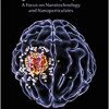 Brain Targeted Drug Delivery Systems: A Focus on Nanotechnology and Nanoparticulates-Original PDF