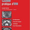 Guide Pratique D’irm (French Edition)-Original PDF