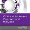 Child and Adolescent Psychiatry and the Media-EPUB