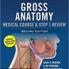 The Big Picture: Gross Anatomy, Medical Course & Step 1 Review, Second Edition-EPUB
