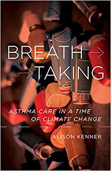 Breathtaking: Asthma Care in a Time of Climate Change-Original PDF