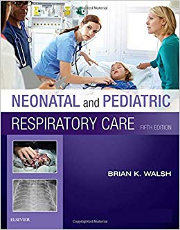 Neonatal and Pediatric Respiratory Care 5th Edition-EPUB
