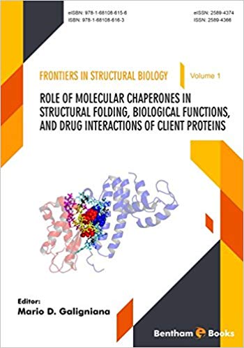 Role of Molecular Chaperones on Structural Folding, Biological Functions, and Drug Interactions of Client Proteins-Original PDF