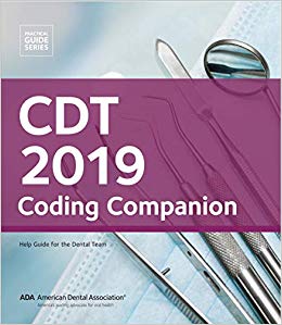 CDT 2019 Coding Companion: Help Guide for the Dental Team 2019 edition-Original PDF