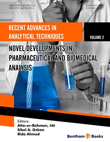 Novel Developments in Pharmaceutical and Biomedical Analysis (Recent Advances in Analytical Techniques Book 2)-Original PDF