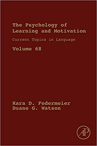 Current Topics in Language, Volume 68 (Psychology of Learning and Motivation)-Original PDF